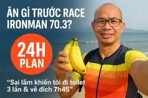 Ăn gì trước ngày thi ironman 70.3