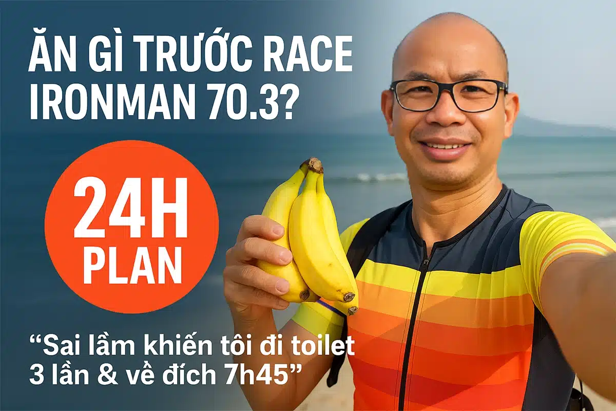 Ăn gì trước ngày thi ironman 70.3